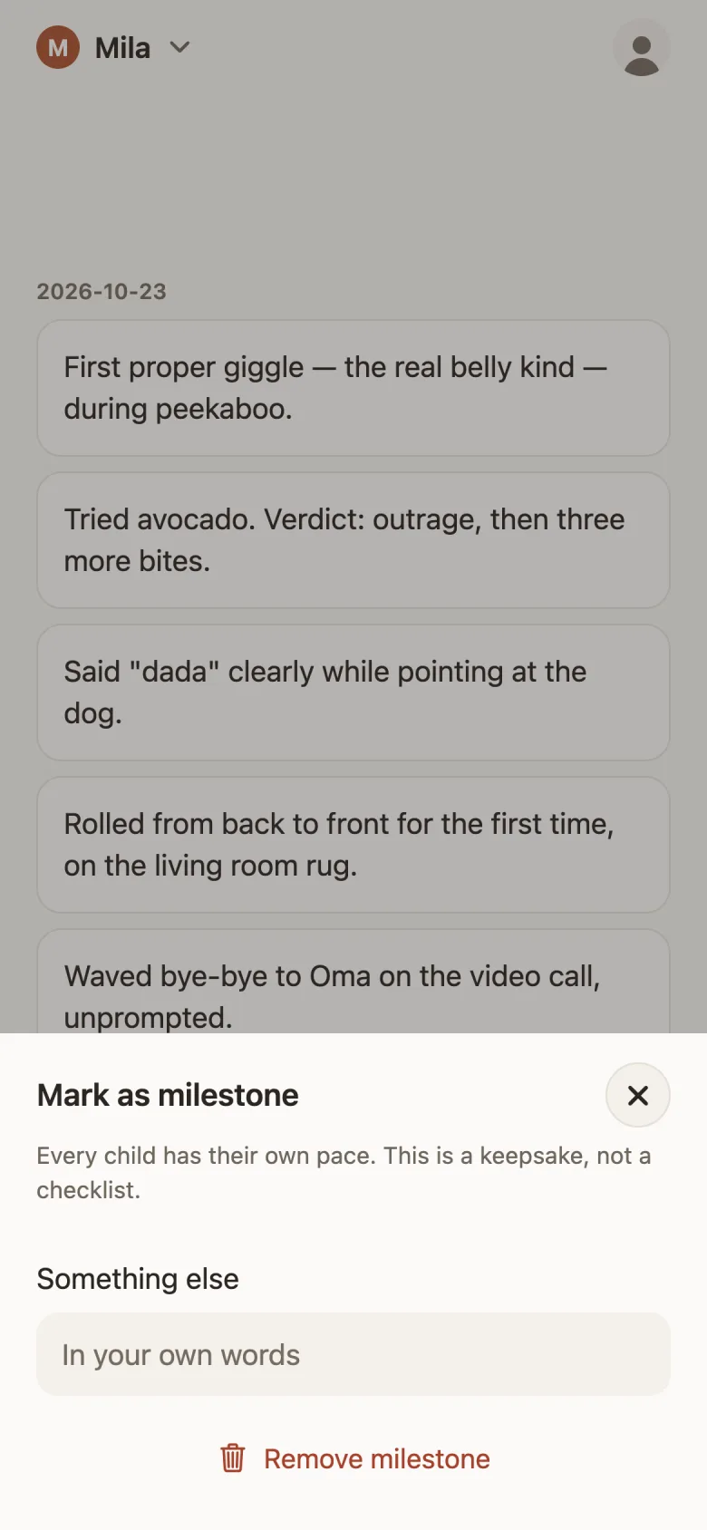 The milestone sheet: mark an entry as a milestone in your own words. It reads: Every child has their own pace. This is a keepsake, not a checklist.